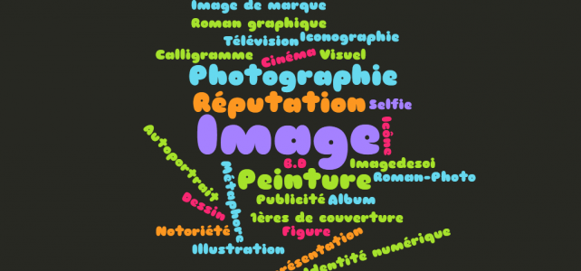 Littér@tice, nouveau thème : l’image Littér@tice, nouveau thème : l’image