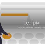 Capture d'écran "Lexipix"