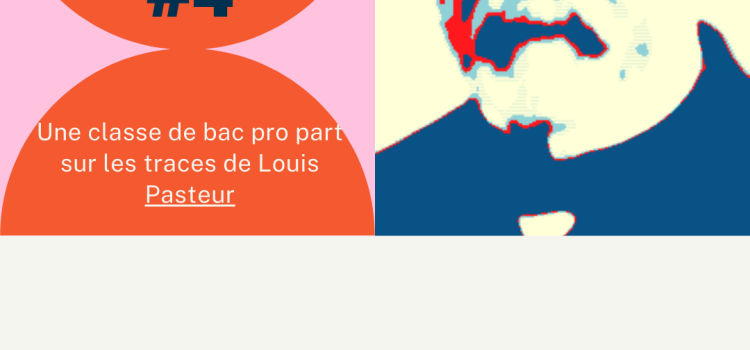 Une classe de bac pro part sur les traces de Louis Pasteur